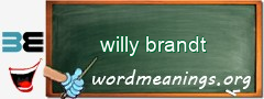 WordMeaning blackboard for willy brandt